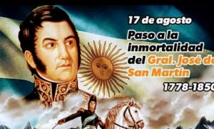 17 de Agosto: Paso a la inmortalidad del General José de San Martín – Actos oficiales