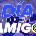 20 de Julio: Día Internacional del Amigo/a – Video especial