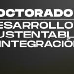 El Doctorado en Desarrollo Sustentable e Integración cierra el año con sus dos primeros egresados