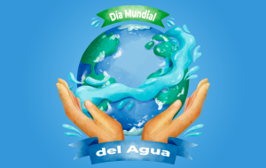 22 de marzo: “Día Mundial del Agua”