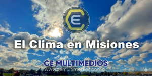 CLIMA en Misiones – Proyección de 7 días, para Zonas: Centro, Sur y Norte