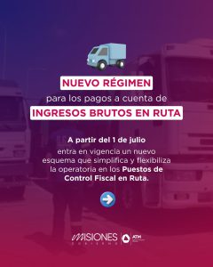 Misiones: Rige la eliminación del pago a cuenta de IIBB en los controles de ruta – INSTRUCTIVO