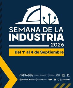 Misiones conmemora la Semana de la Industria con agenda de innovación, formación y desarrollo productivo